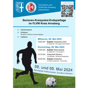 Die letzten Informationen für den Kreispokal-Endspieltagen im FLVW Kreis Arnsberg